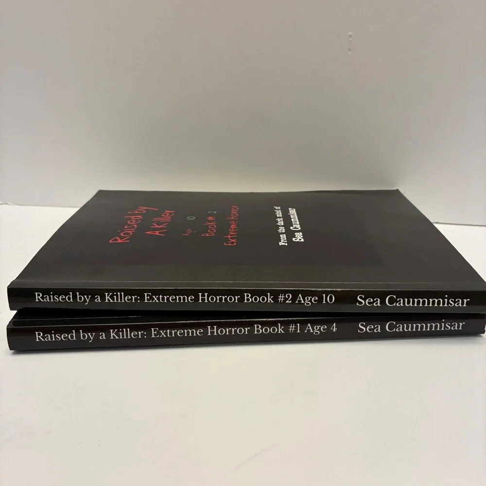 Raised By A Killer Extreme Horror Books Age 4 and Age 10 Sea Caummisar Set of 2
